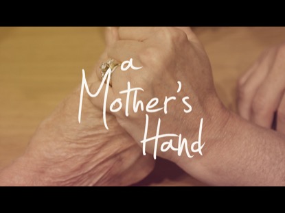 A MOTHER'S HAND