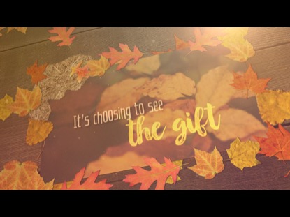 GRATITUDE MINI MOVIE