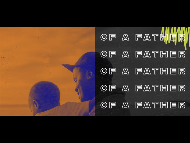 THE LOVE OF A FATHER: A FATHER'S DAY MINI-MOVIE