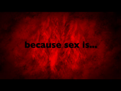 SEX IS