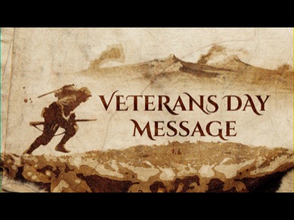 VETERANS DAY MESSAGE