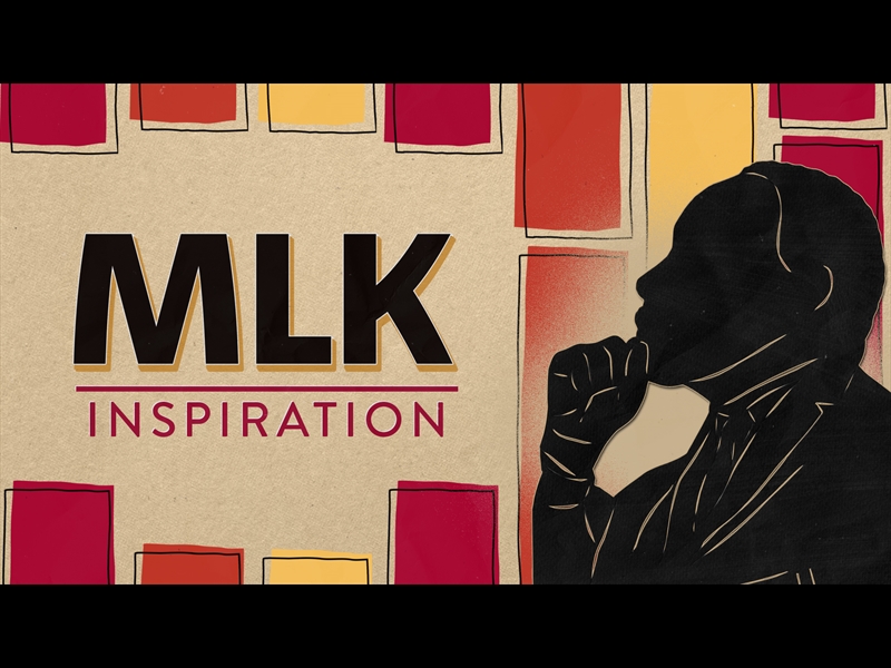 MLK INSPIRATION