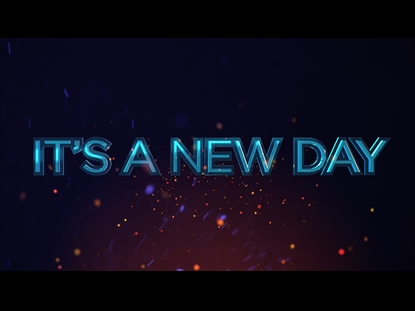 A NEW DAY
