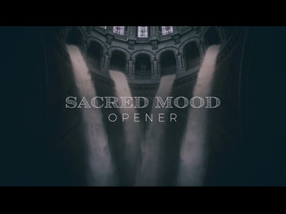 SACRED MOOD OPENER