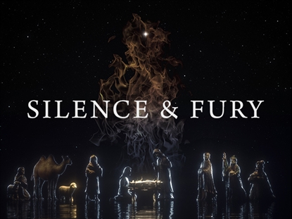 SILENCE AND FURY