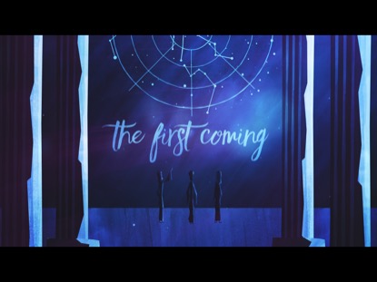 THE FIRST COMING