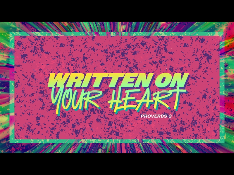 WRITTEN ON YOUR HEART BY
