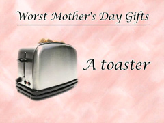 worst mother's day gifts