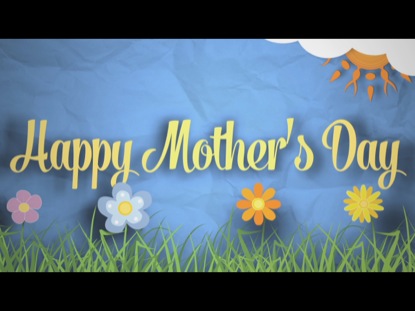 HAPPY MOTHER'S DAY