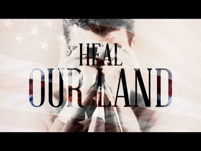 HEAL OUR LAND