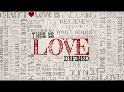 LOVE DEFINED
