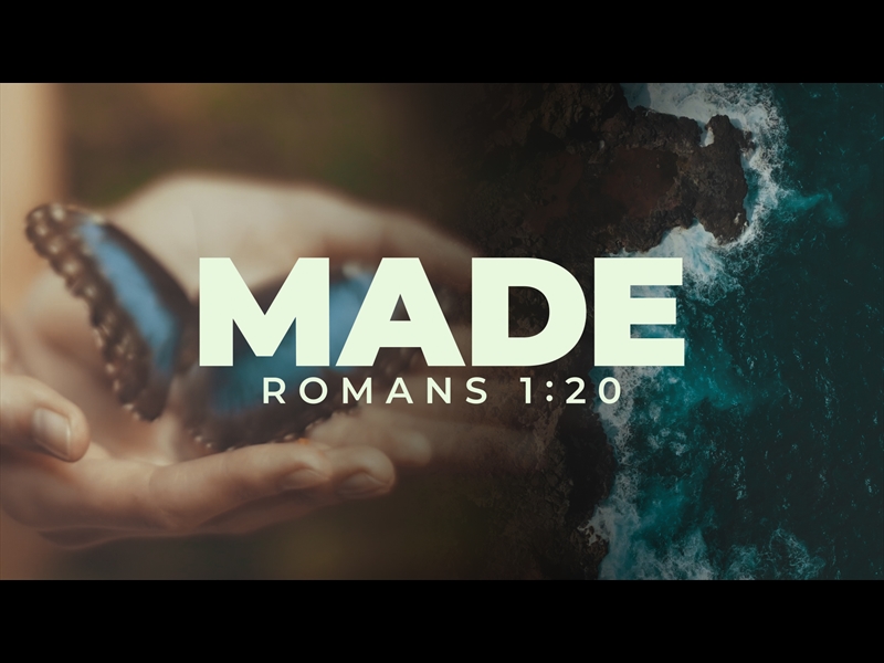 Made Romans 1 20 Freebridge Media WorshipHouse Media Made romans 1 20 freebridge media worshiphouse media