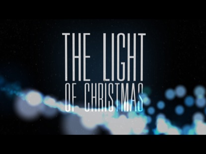 THE LIGHT OF CHRISTMAS