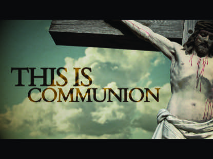 THIS IS COMMUNION