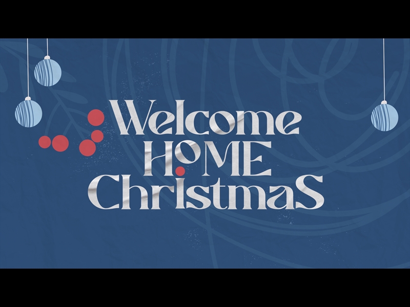 Home (Christmas) Freebridge Media WorshipHouse Media