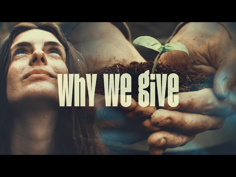 WHY WE GIVE