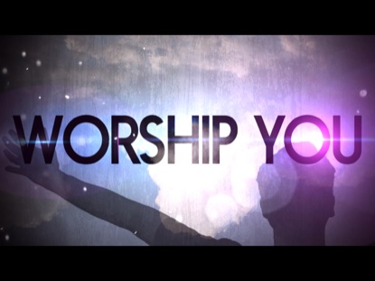Worship You Freebridge Media WorshipHouse Media