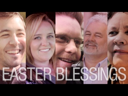 EASTER BLESSINGS