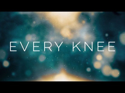 EVERY KNEE