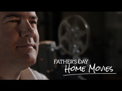 FATHERS DAY HOME MOVIES