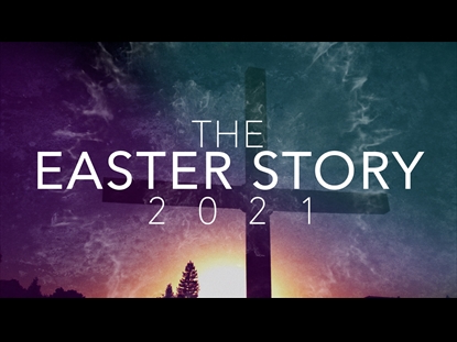 THE EASTER STORY 