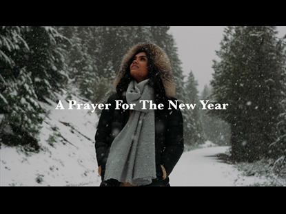 A PRAYER FOR THE NEW YEAR