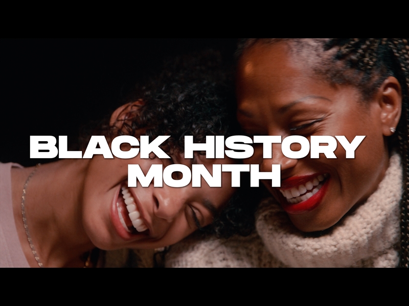 BLACK HISTORY MONTH