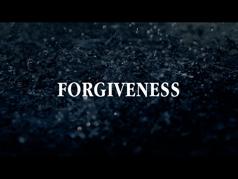 FORGIVENESS