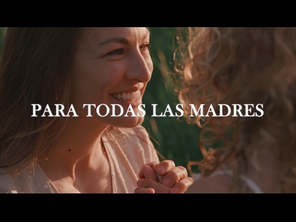 PARA TODAS LAS MADRES