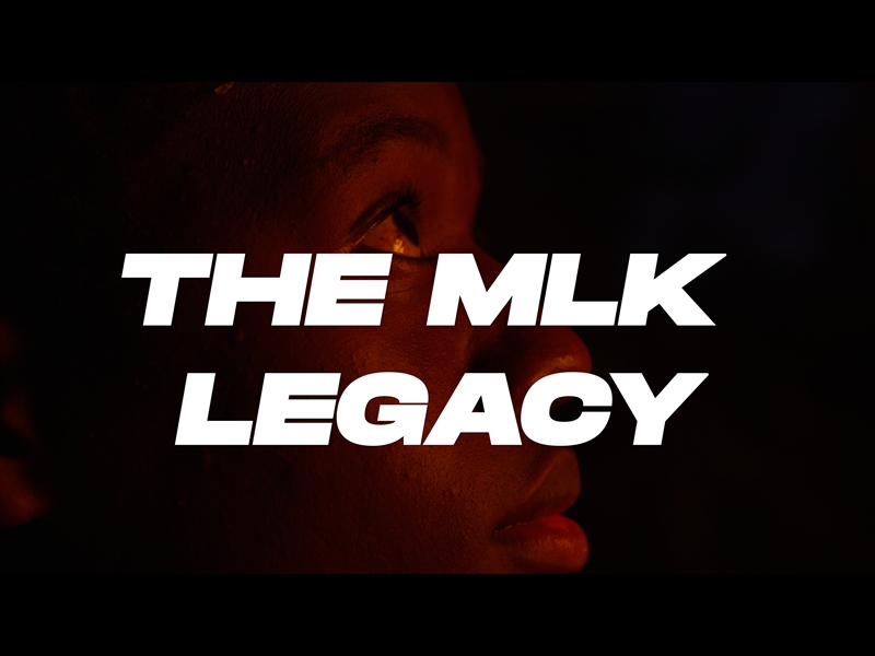 THE MLK LEGACY