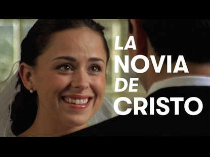 LA NOVIA DE CRISTO
