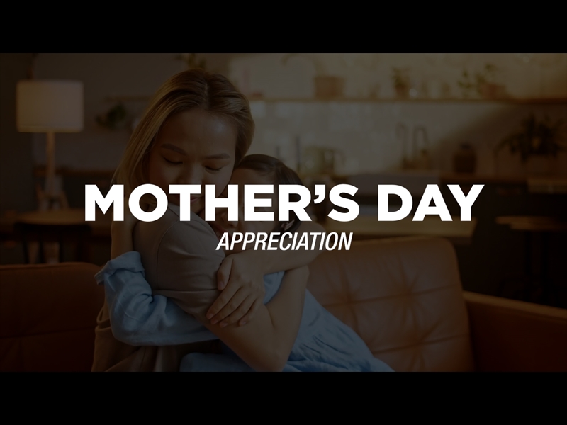 MOTHER'S DAY APPRECIATION