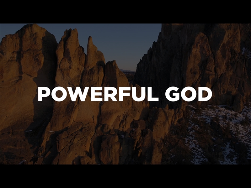 POWERFUL GOD