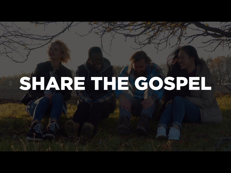 SHARE THE GOSPEL