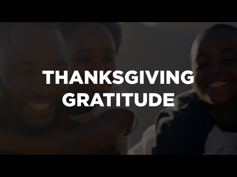 THANKSGIVING GRATITUDE
