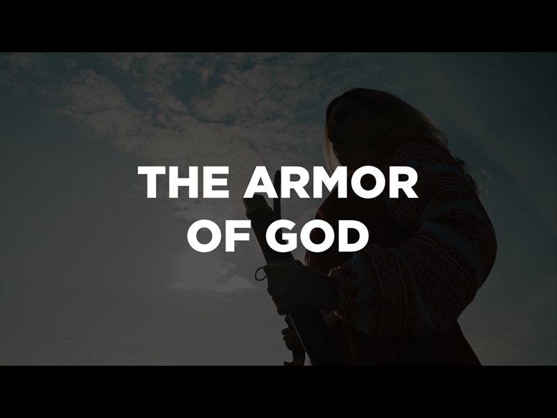 THE ARMOR OF GOD