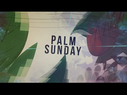 PALM SUNDAY