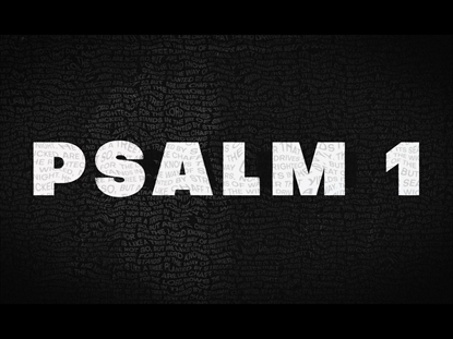 PSALM 1 TO RAP