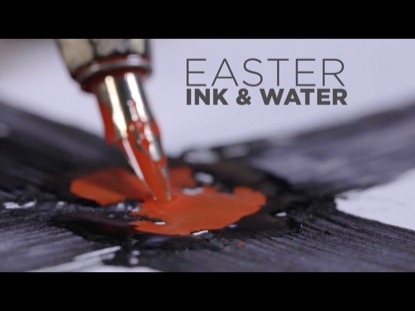 EASTER INK AND WATER