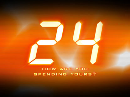 24: HOW ARE YOU SPENDING YOURS?