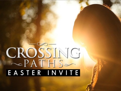 CROSSING PATHS- EASTER INVITE