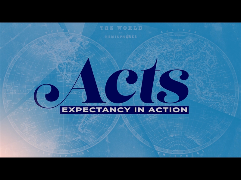ACTS: EXPECTANCY IN ACTION