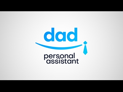 DAD PERSONAL ASSISTANT