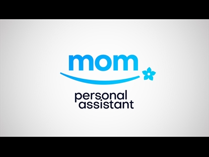 MOM PERSONAL ASSISTANT