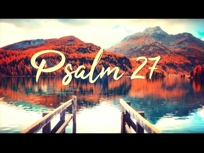 THE LORD IS MY LIGHT