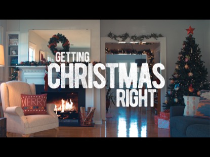 GETTING CHRISTMAS RIGHT