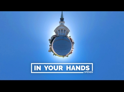 IN YOUR HANDS - OPENER