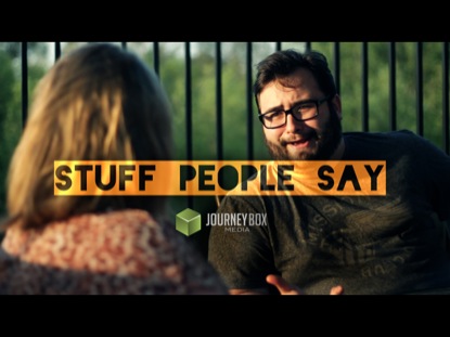 STUFF PEOPLE SAY