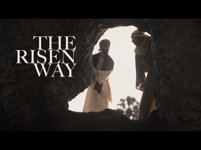 THE RISEN WAY