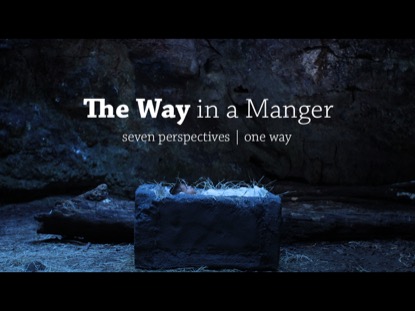 THE WAY IN A MANGER